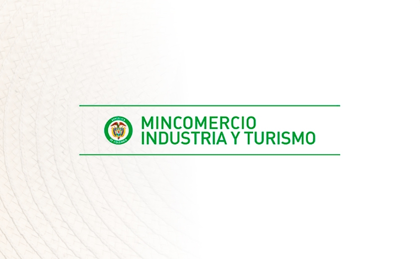 Ministerio de Comercio, Industria y Turismo Ministerio de Comercio, Industria y Turismo