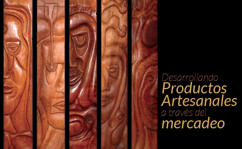 Desarrollando productos artesanales a través del mercadeo