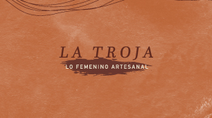 La Troja en Expoartesanías Digital 2020