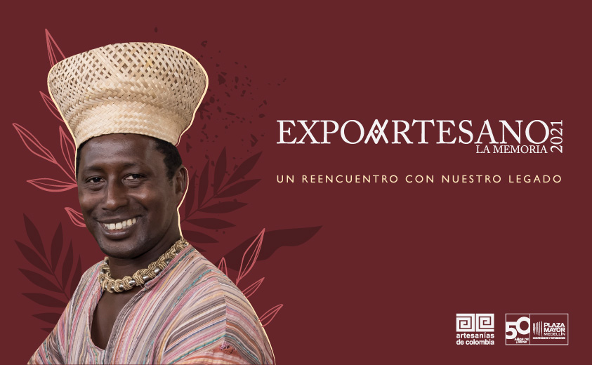 Expoartesano La Memoria 2021 Imagen ilustrativa de la feria Expoartesano La Memoria 2021 con un artesano sonriendo y los logos de Artesanías de Colombia, Plaza Mayor y Expoartesano.