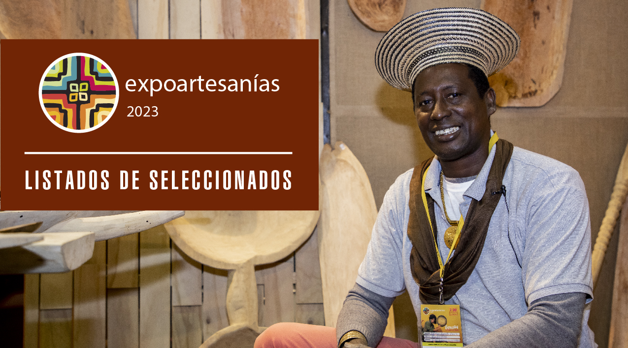 listado de seleccionados feria artesanal Expoartesanías 2023