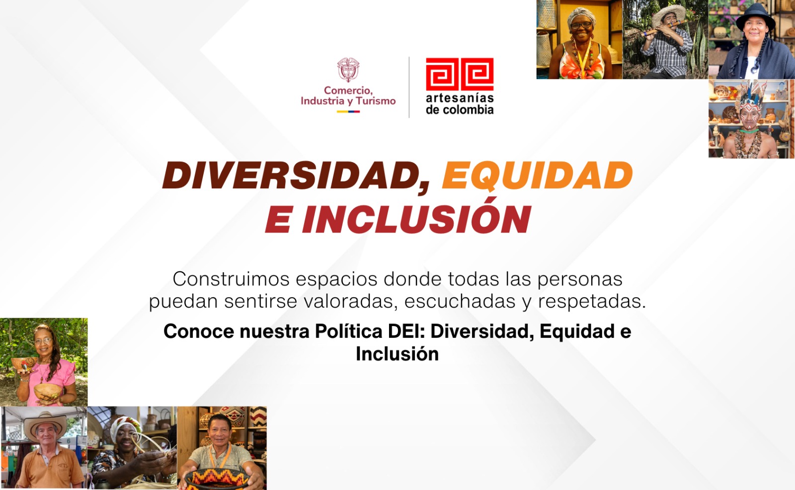 Conoce nuestra Política DEI: diversidad, equidad e inclusión en Artesanías de Colombia