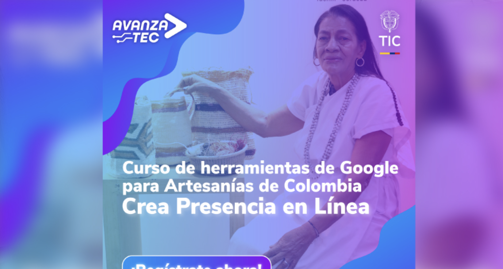 Herramientas de Google para Artesanías de Colombia: Crea tu Presencia en Línea
